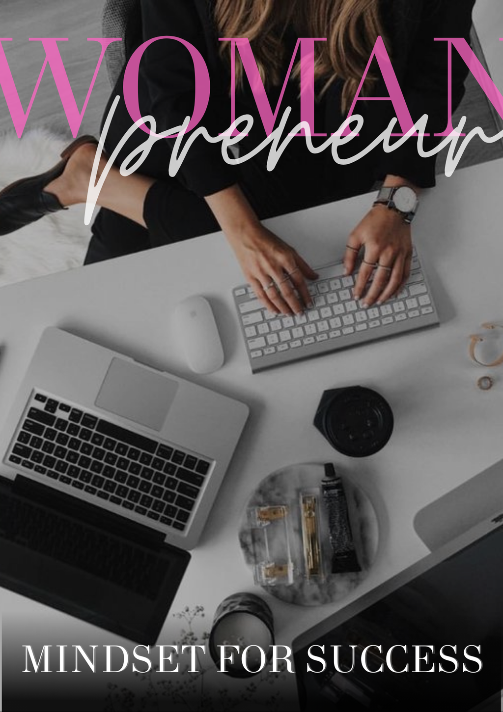 WOMANPRENEUR MINDSET FOR SUCCESS EBOOK