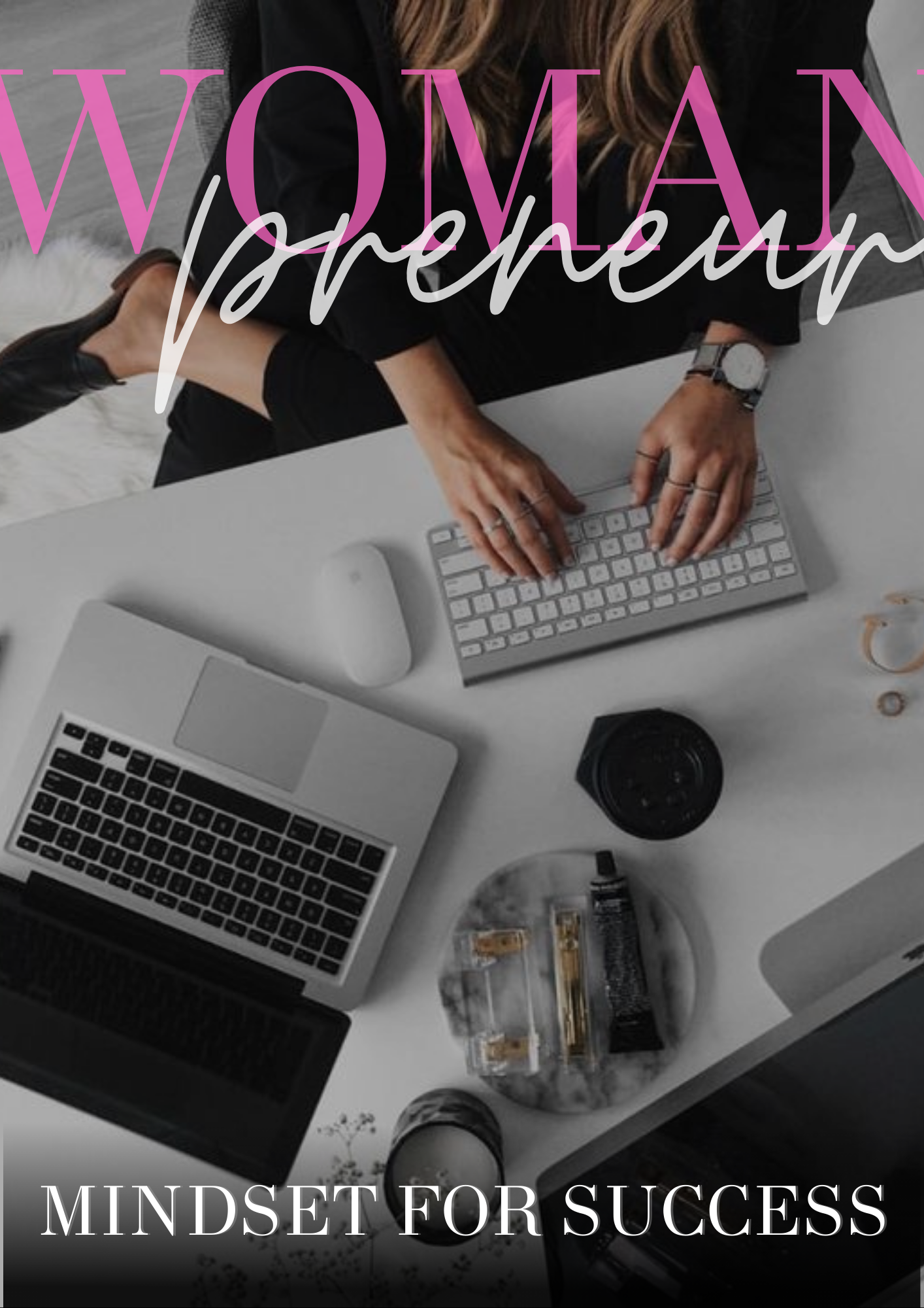 WOMANPRENEUR MINDSET FOR SUCCESS EBOOK